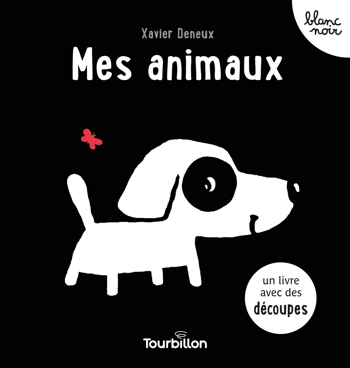 Mes animaux - Imagier noir et blanc pour tout-petits