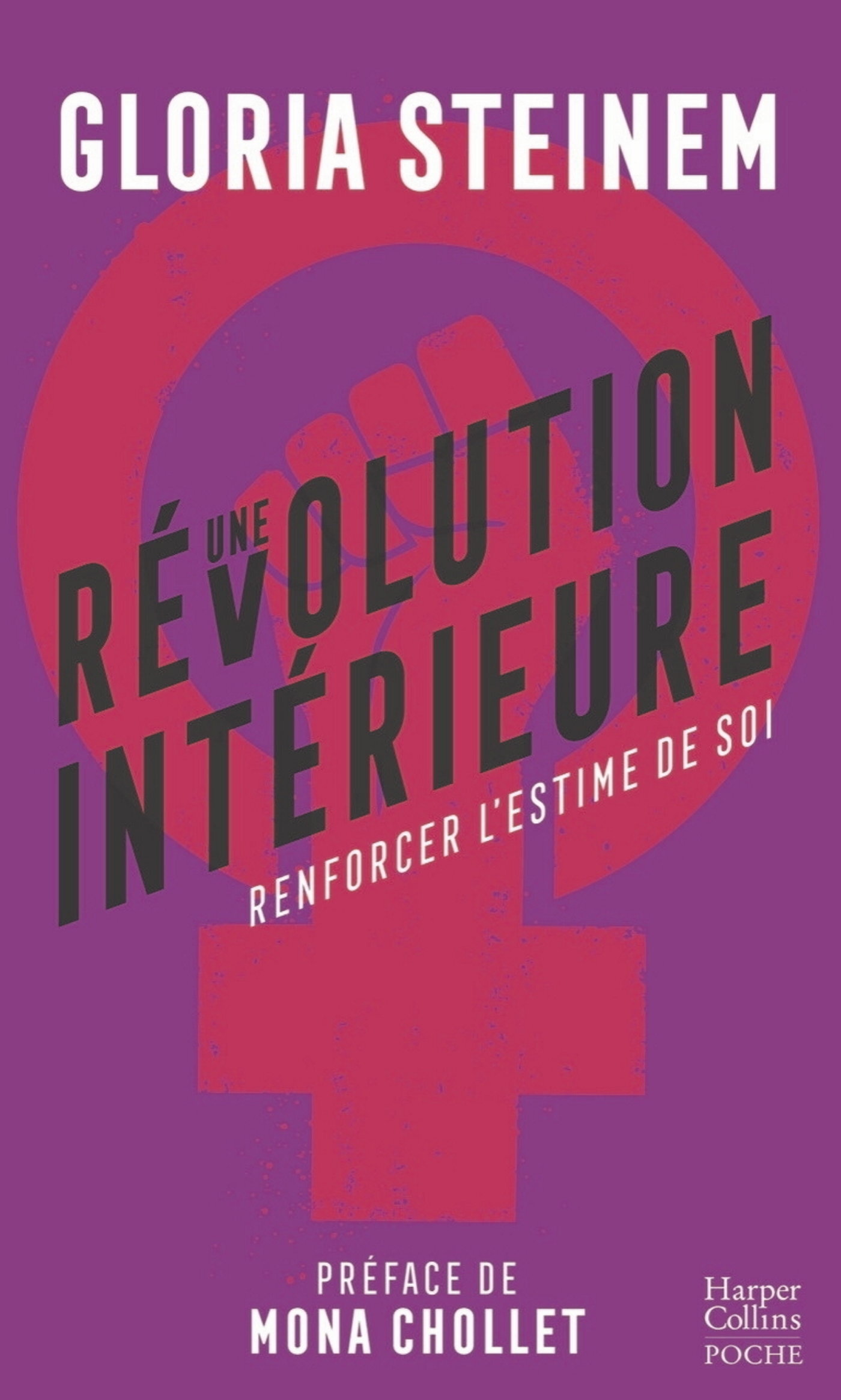 Une révolution intérieure : renforcer l'estime de soi