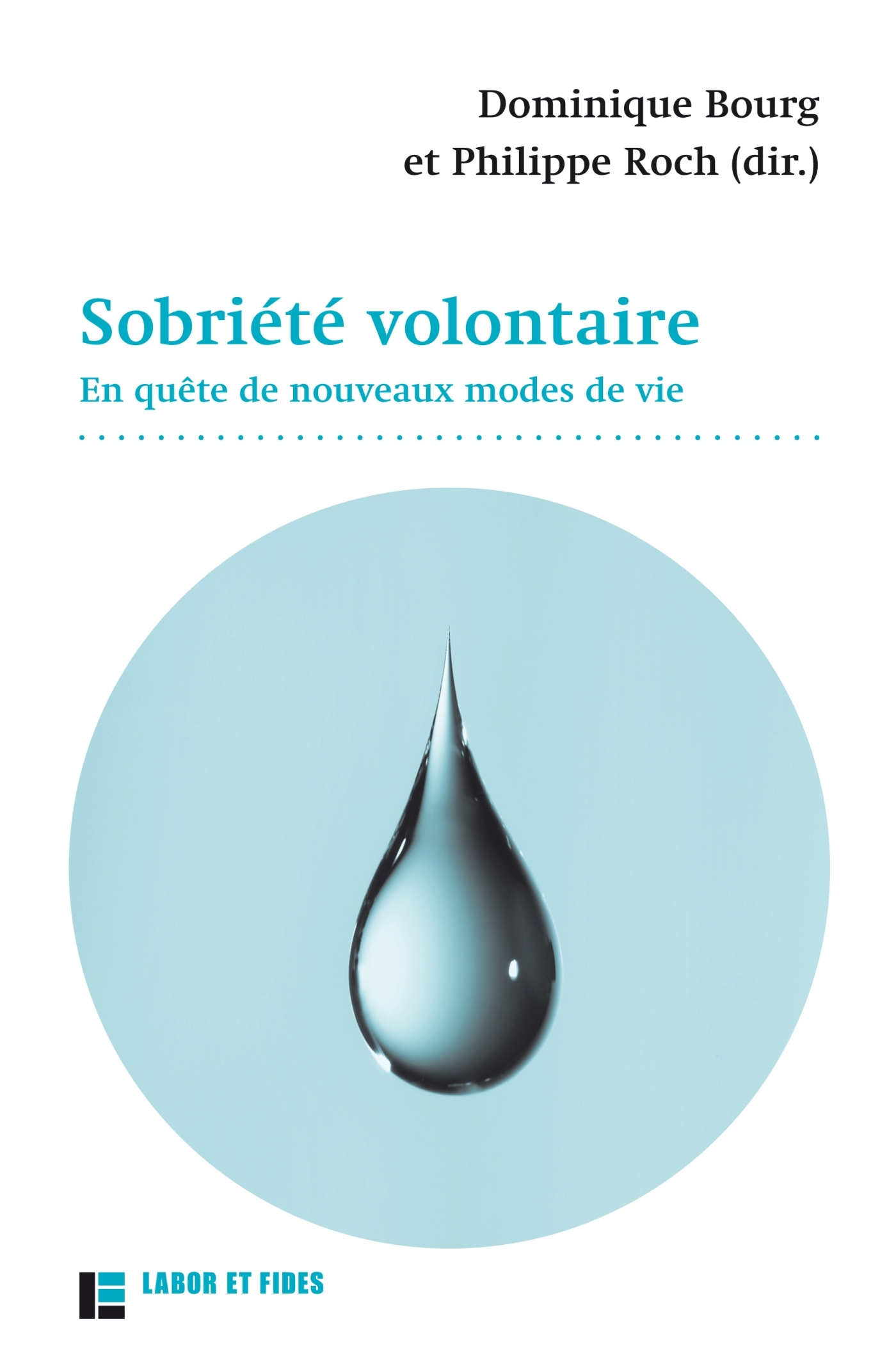Sobriété volontaire : en quête de nouveaux modes de vie