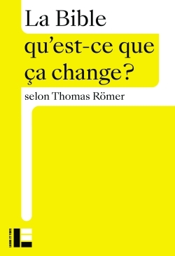 La Bible par Thomas Römer