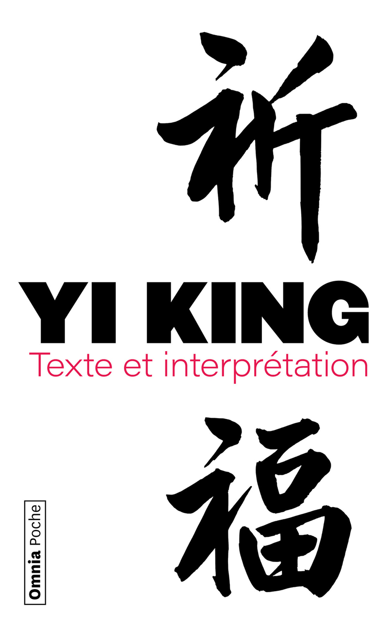 Yi King - Texte et interprétation