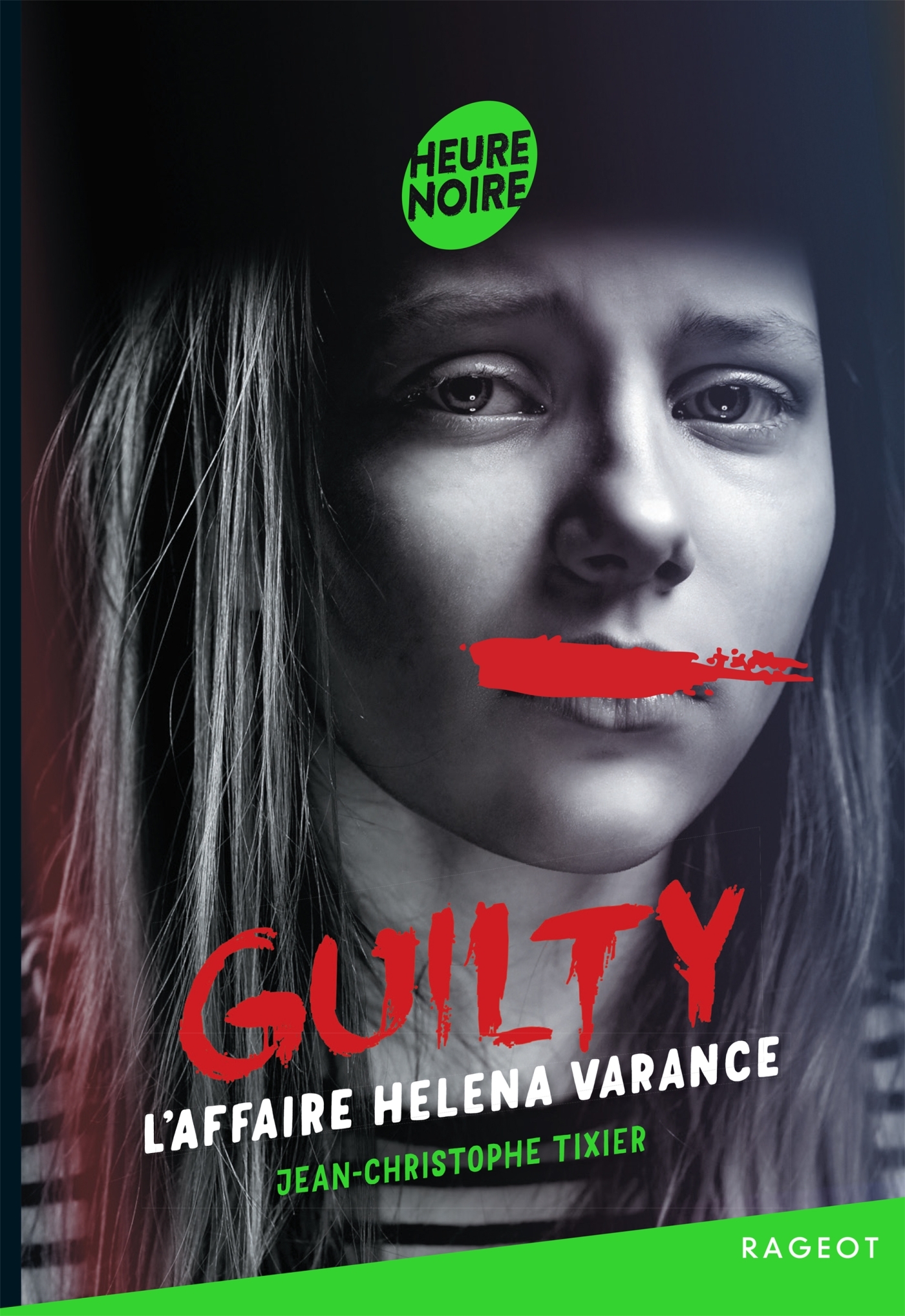 Guilty - Tome 3 : L'affaire Helena Varance