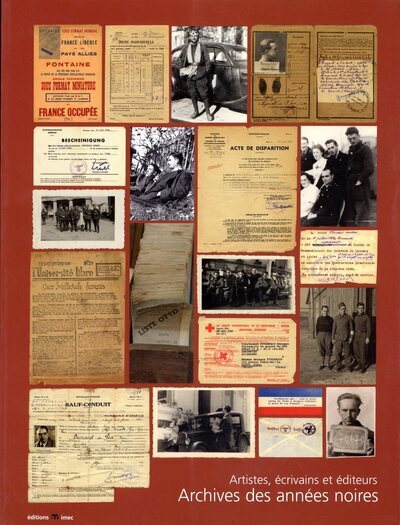 Archives des années noires. Artistes, écrivains et éditeurs