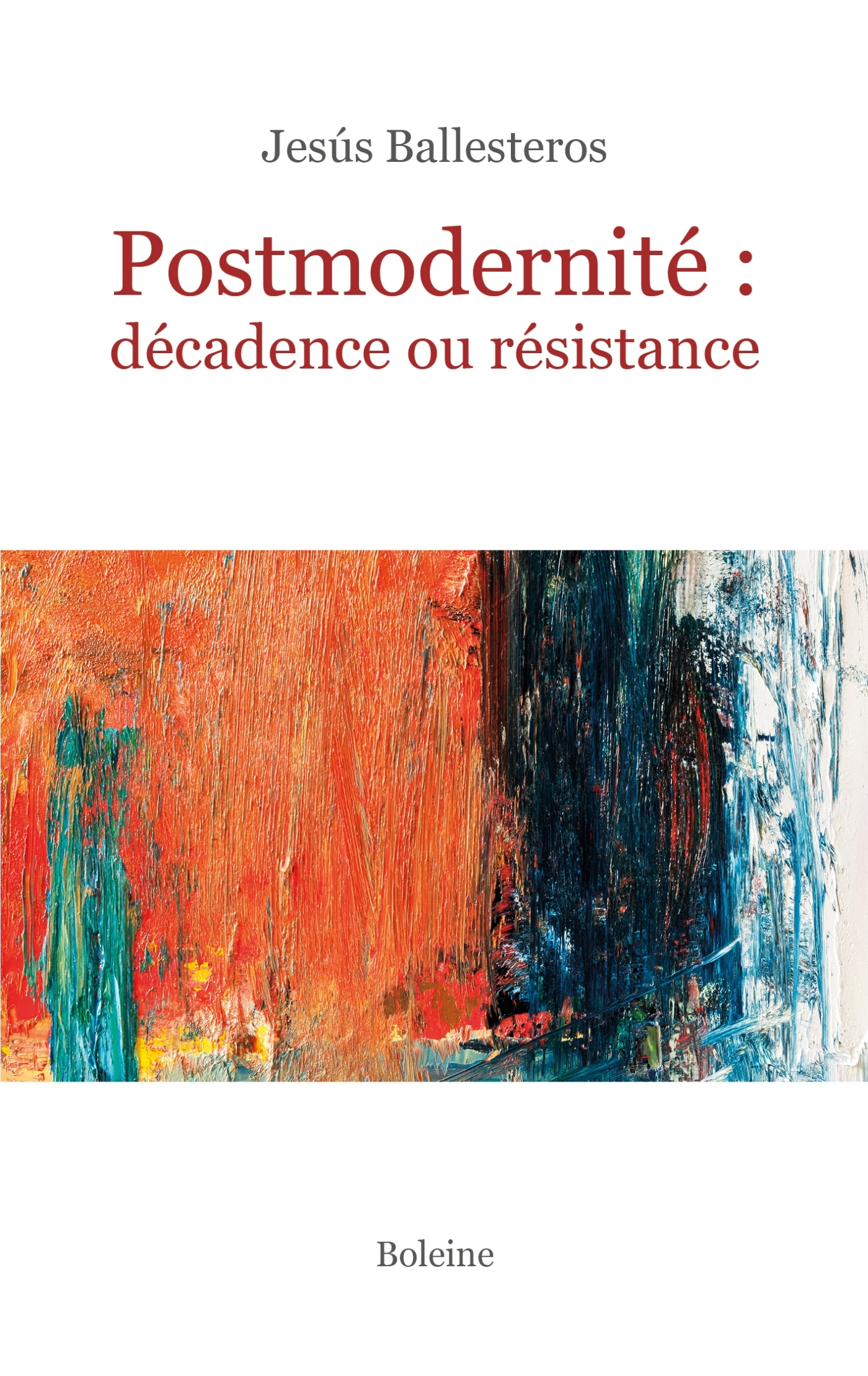 Postmodernité : décadence ou résistance