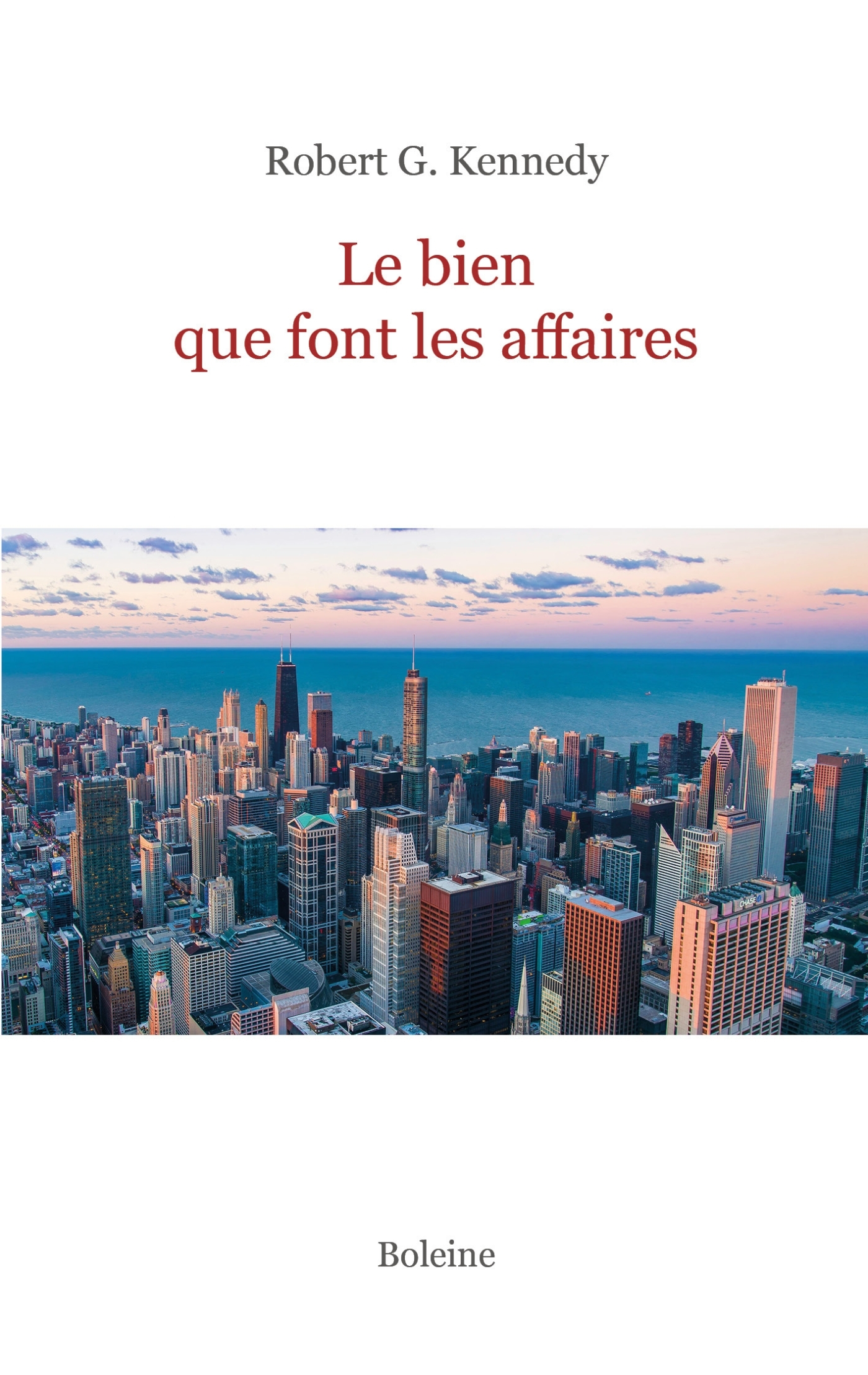 Le bien que font les affaires