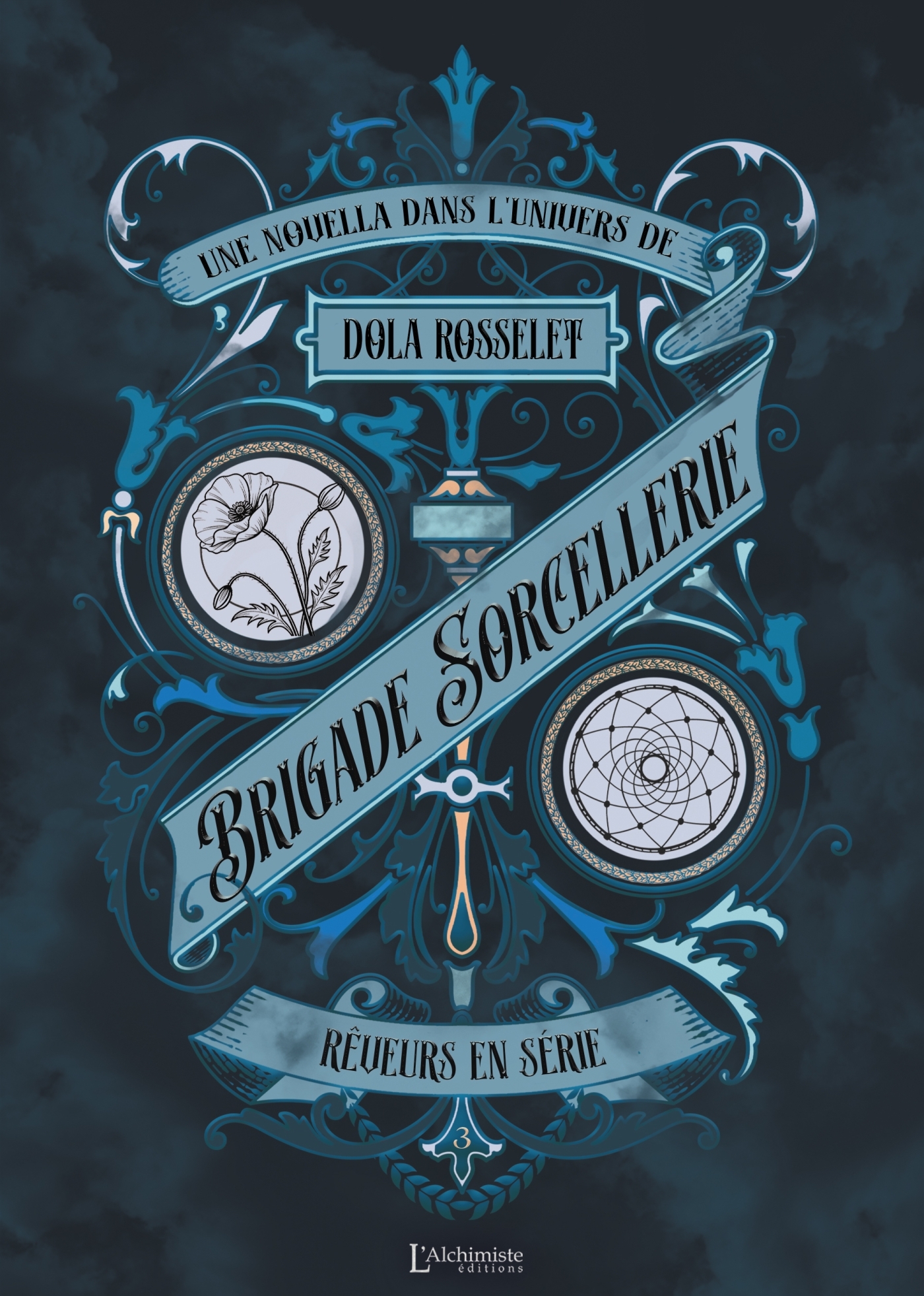 Brigade Sorcellerie - Rêveurs en série