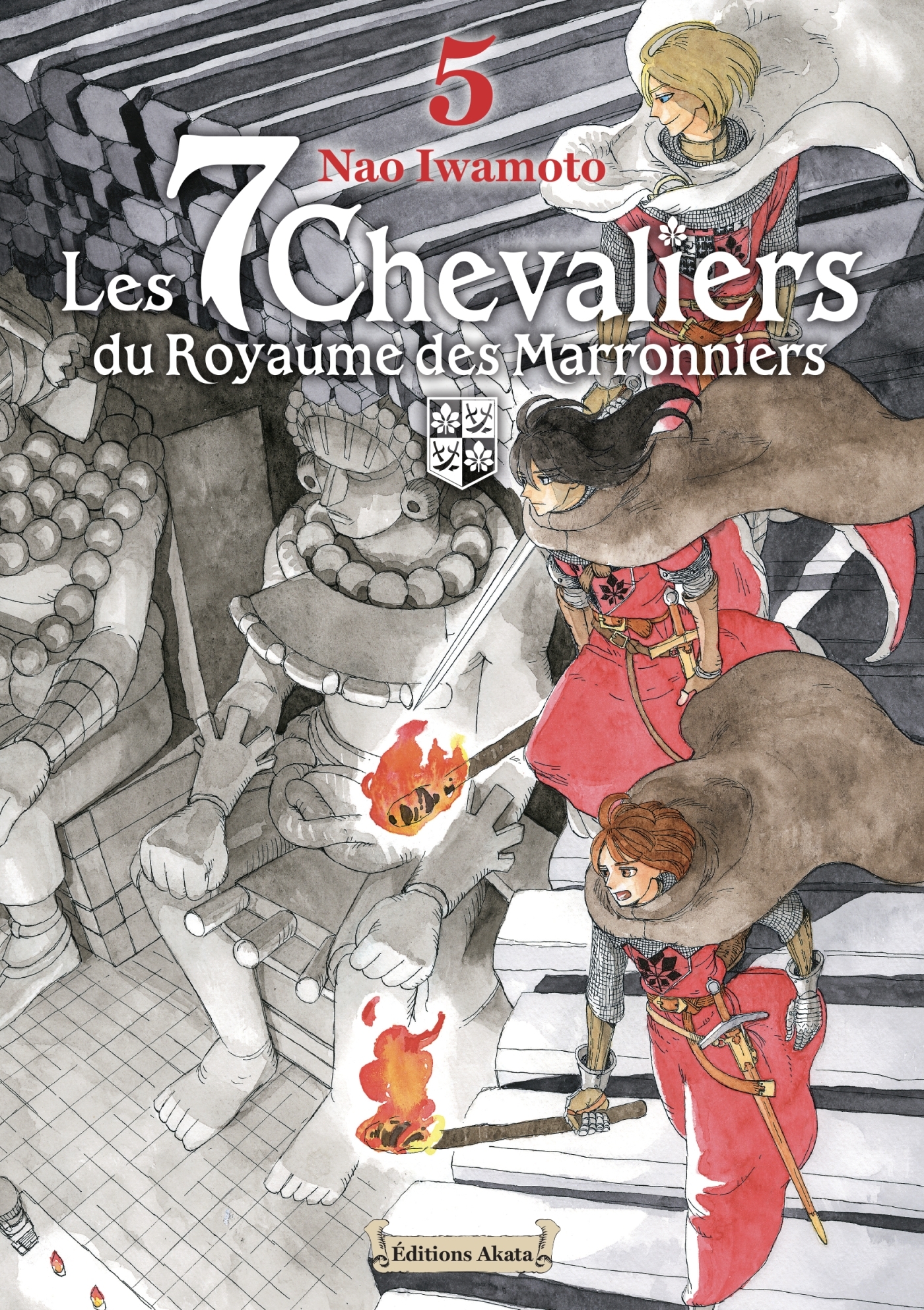 Les 7 Chevaliers du Royaume des Marronniers - Tome 5