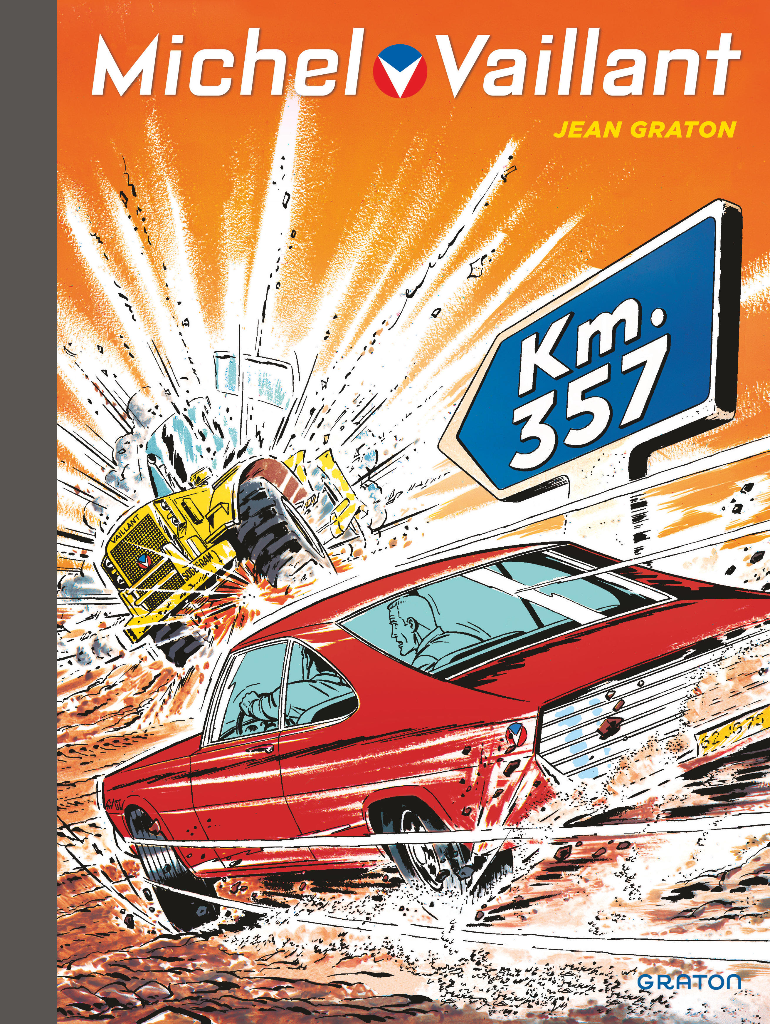 Michel Vaillant - Tome 16 : Km 357 - Réédition Graton