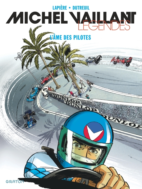 Michel Vaillant : Légendes - Tome 2 : L'Âme des pilotes