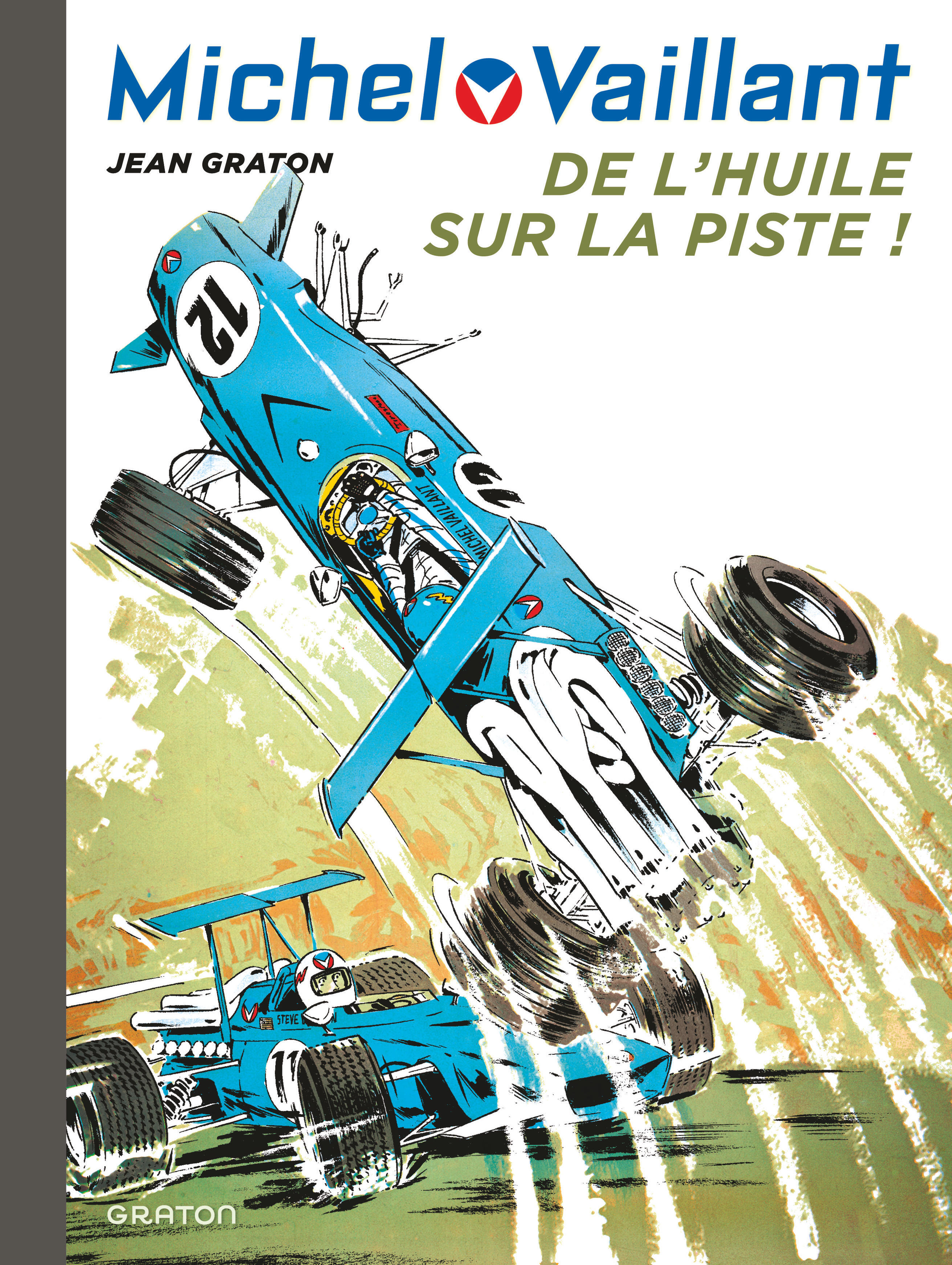 Michel Vaillant - Tome 18 : De l'huile sur la piste - Réédition 2026