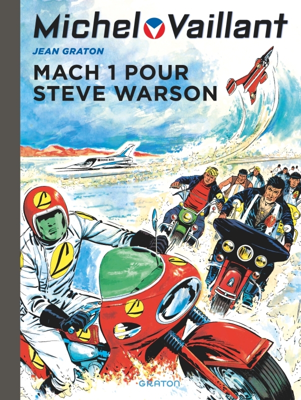 Michel Vaillant - Tome 14 : Mach 1 pour Steve Warson - Réédition 2025