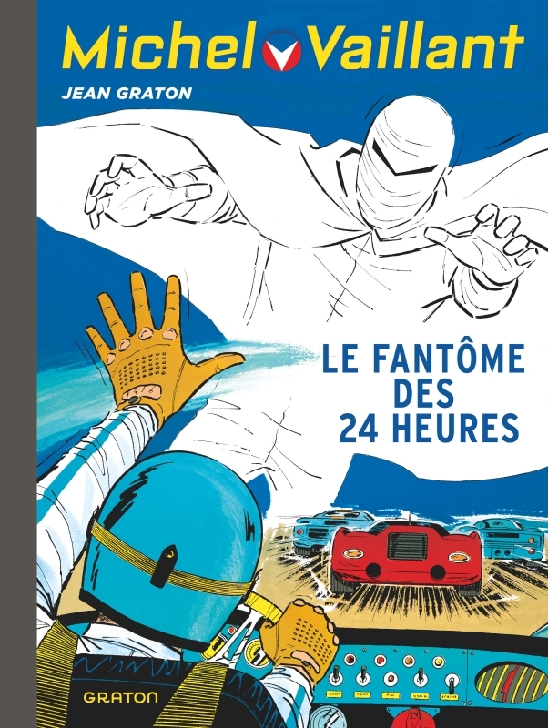Michel Vaillant - Tome 17 : Le Fantôme des 24 heures - Réédition 2025