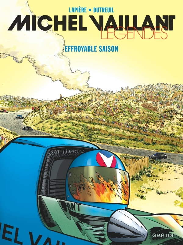 Michel Vaillant : Légendes - Tome 3 : Effroyable saison