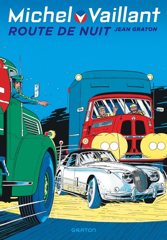 Michel Vaillant - Tome 4 : Route de nuit - Réédition Graton