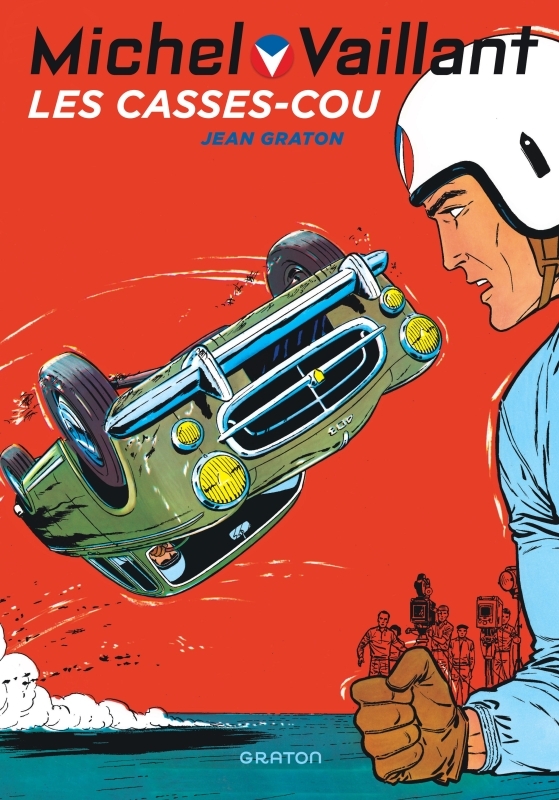 Michel Vaillant - Tome 7 - Les casses-cou