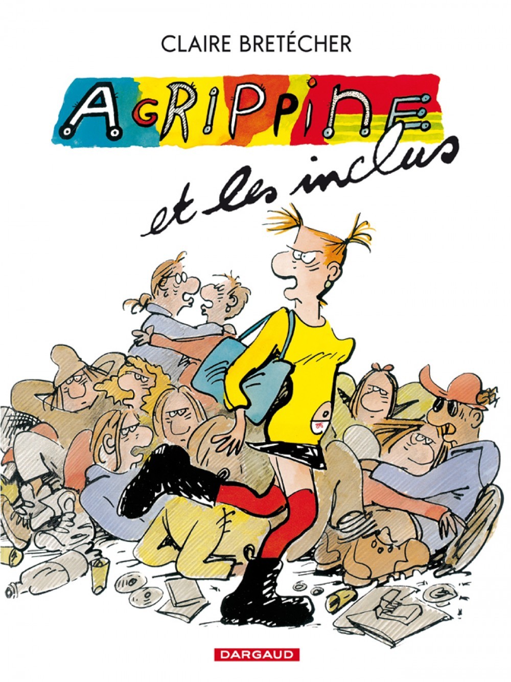Agrippine - Tome 4 - Agrippine et les inclus
