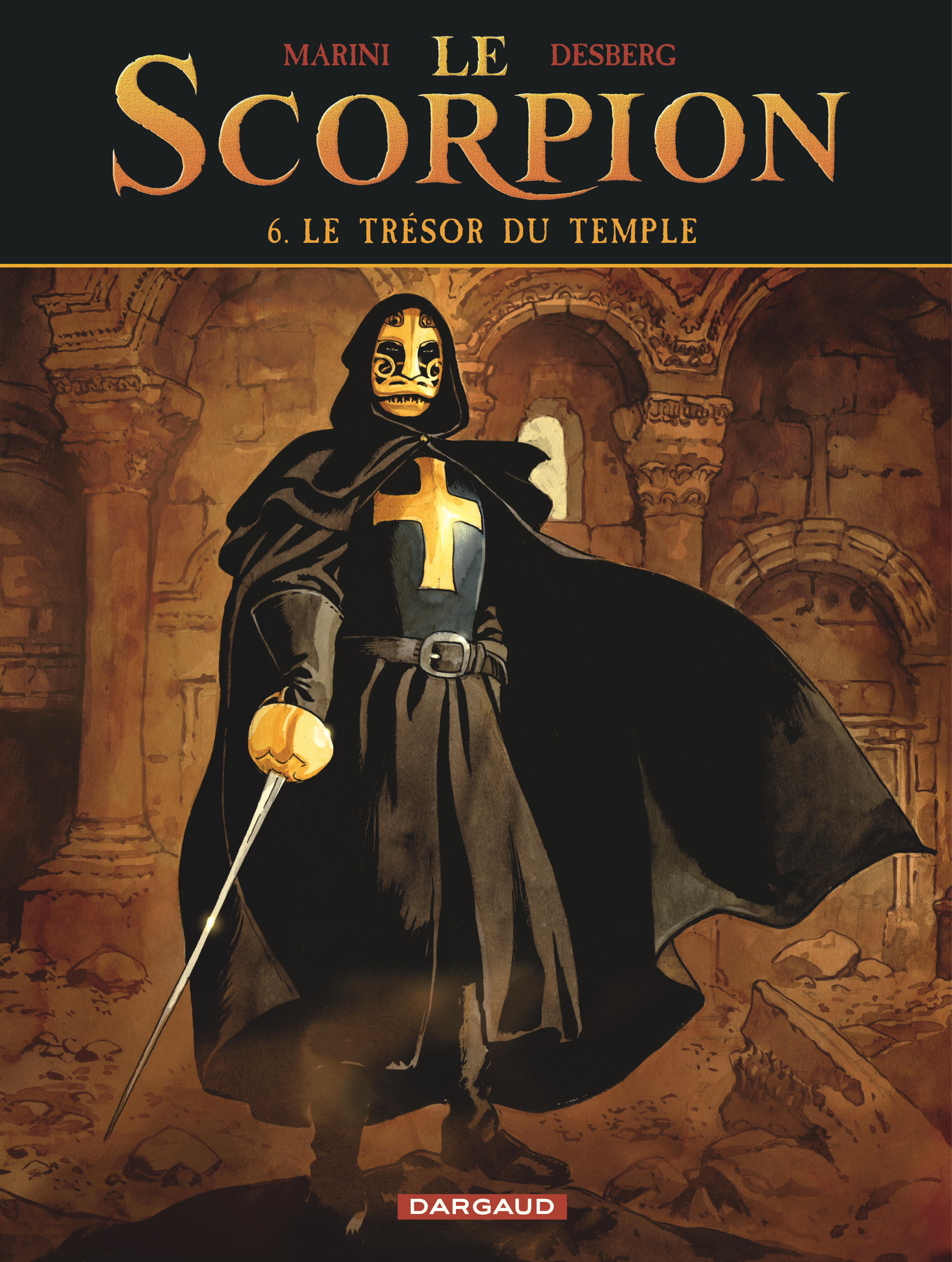 Le Scorpion - Tome 6 - Le Trésor du temple