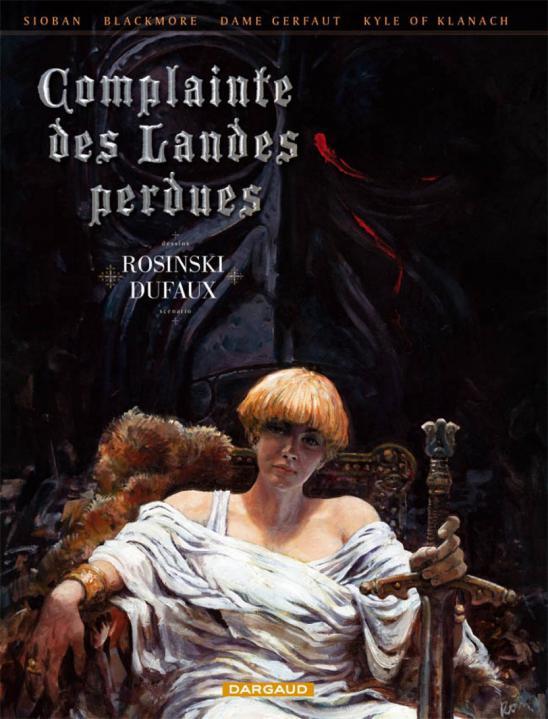 Complainte des Landes Perdues - Intégrales - Tome 1 - Complainte des Landes Perdues - Intégrale cycle 1