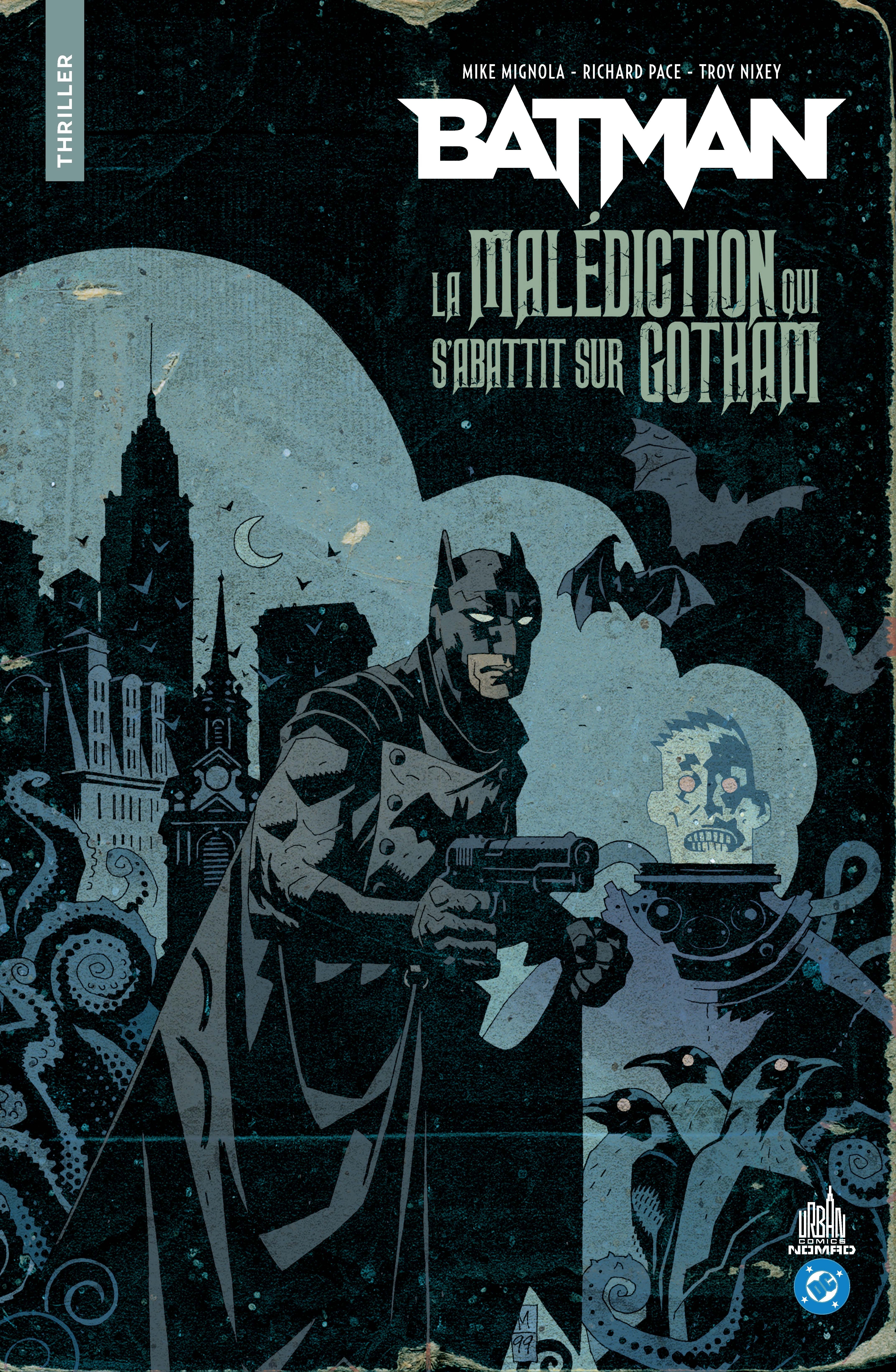 Batman : La Malédiction qui s'abattit sur Gotham - Nomad