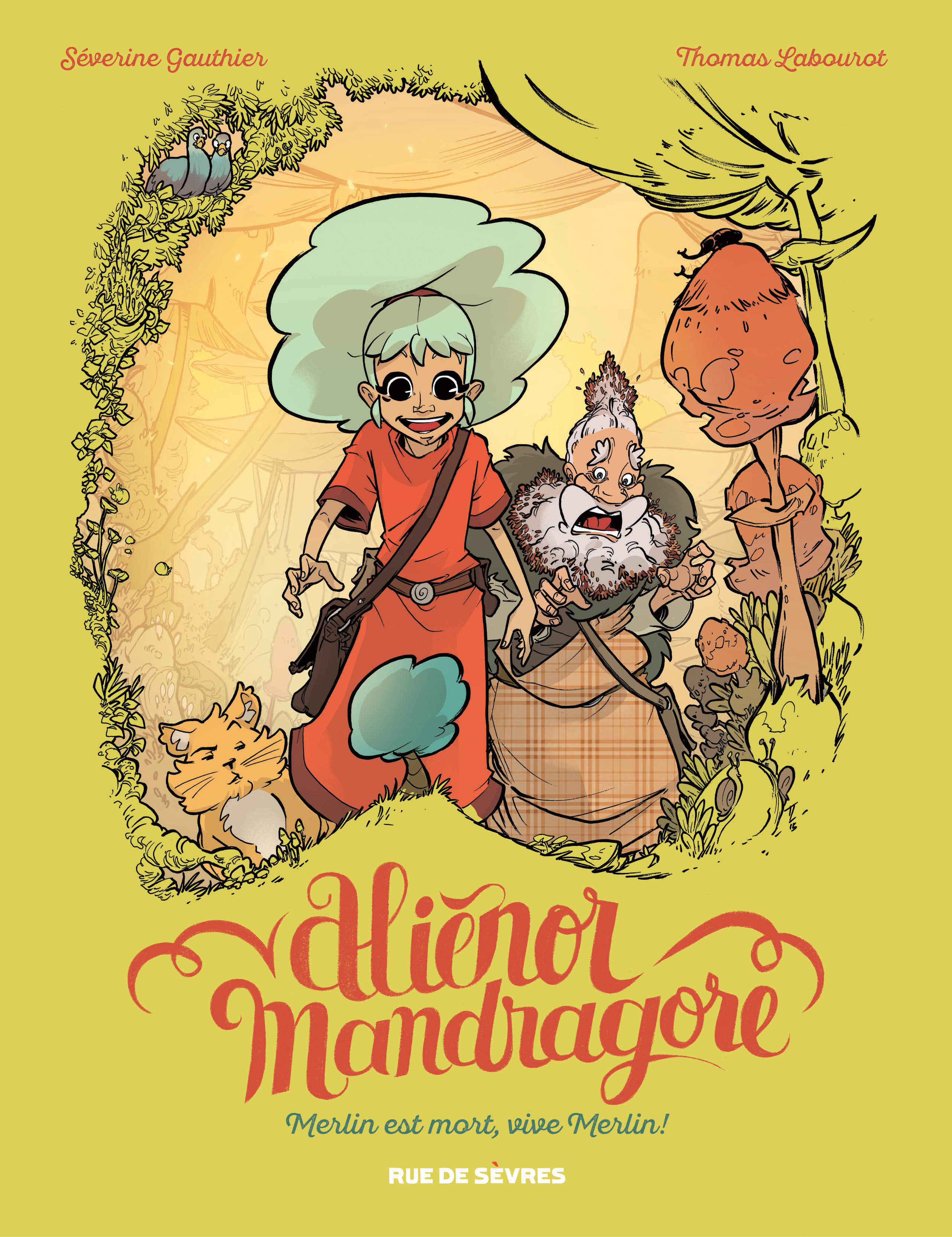 Aliénor Mandragore - Tome 1 : Merlin est mort, vive Merlin