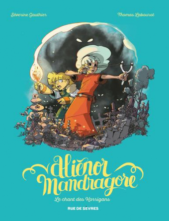Aliénor Mandragore - Tome 4 : Le Chant des Korrigans