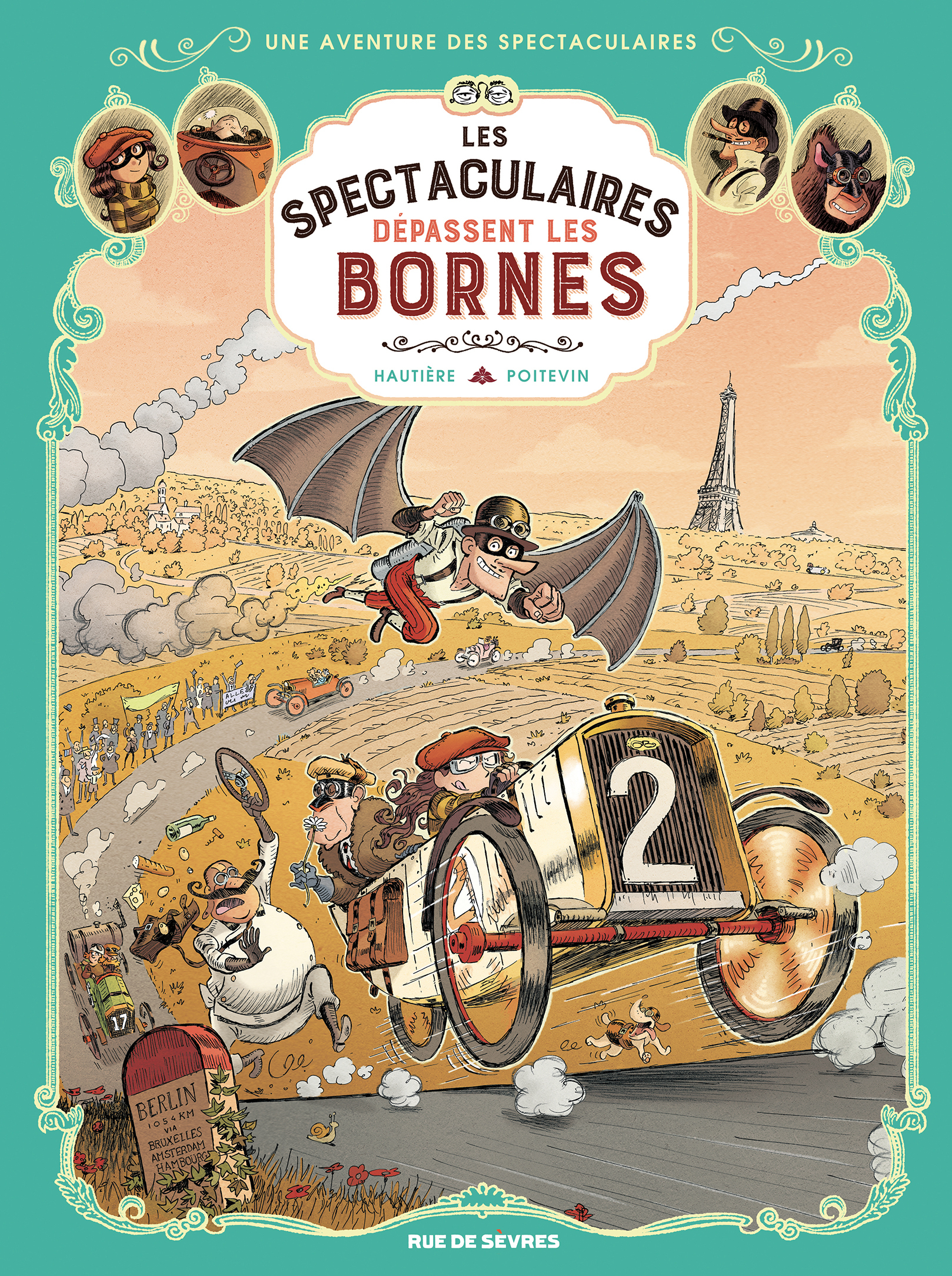 Les Spectaculaires - Tome 4 : Les Spectaculaires dépassent les bornes