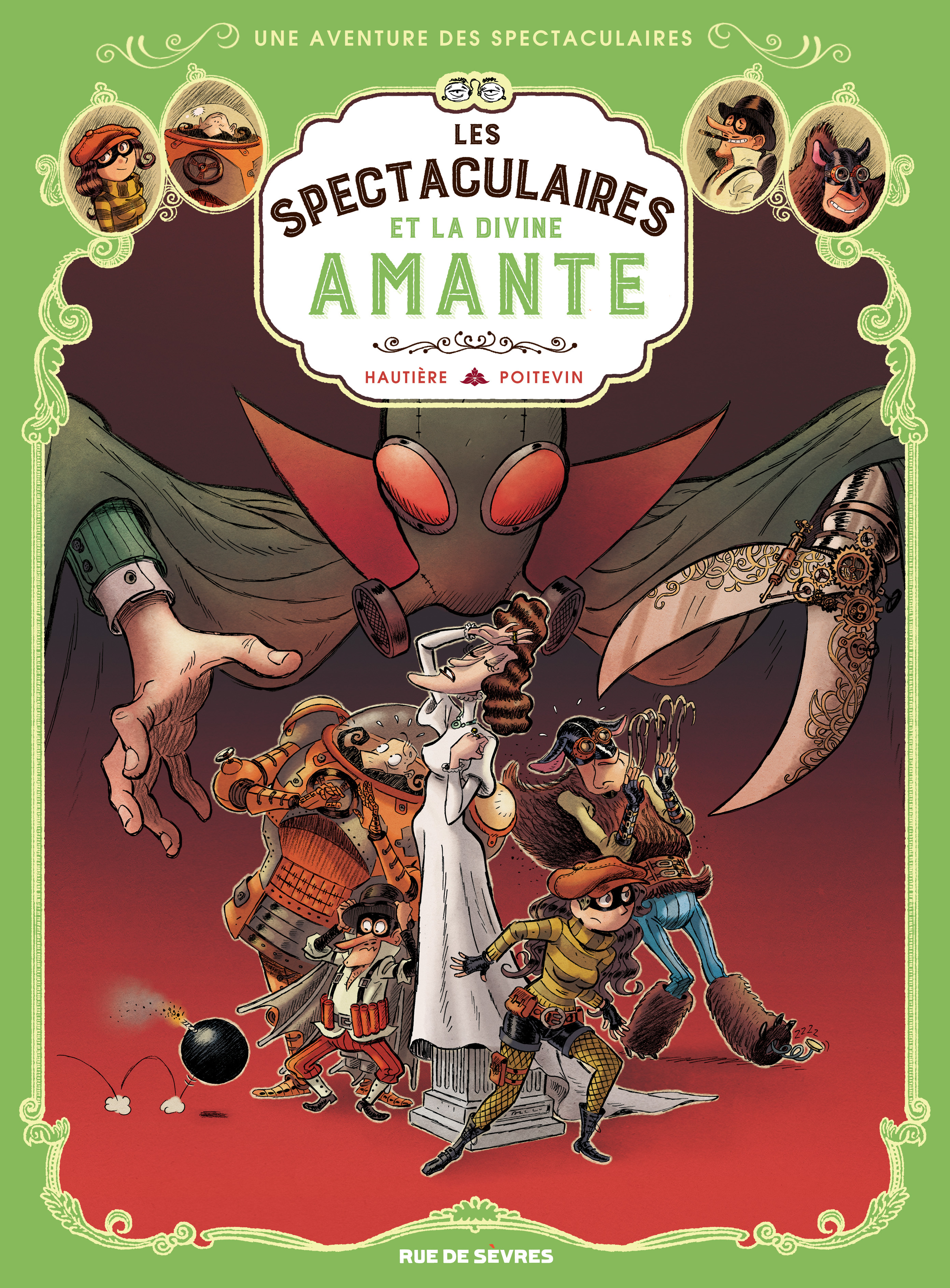 Les Spectaculaires - Tome 2 : La Divine Amante