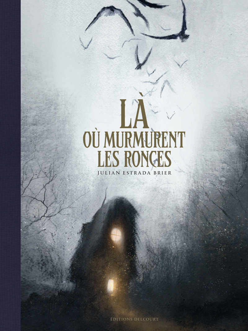 Là où murmurent les ronces