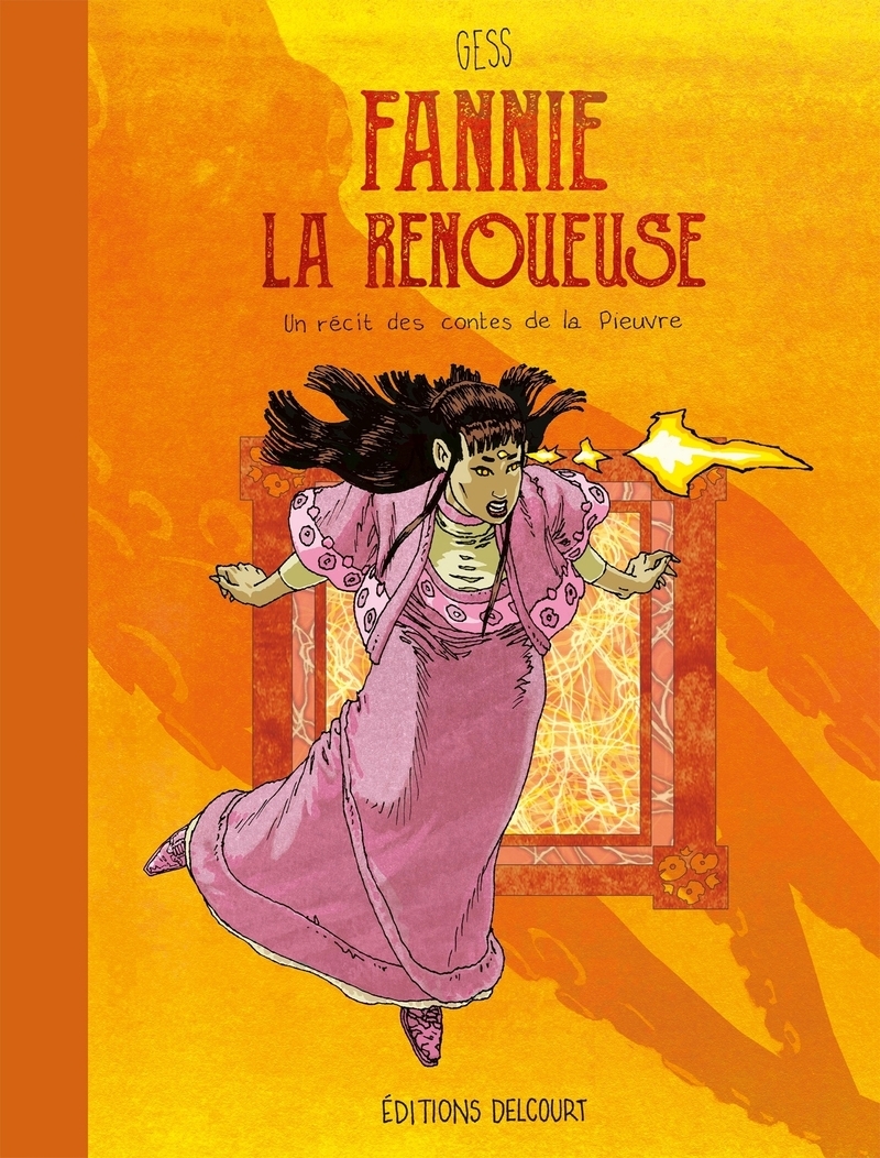 Fannie la Renoueuse - Un récit des contes de la Pieuvre