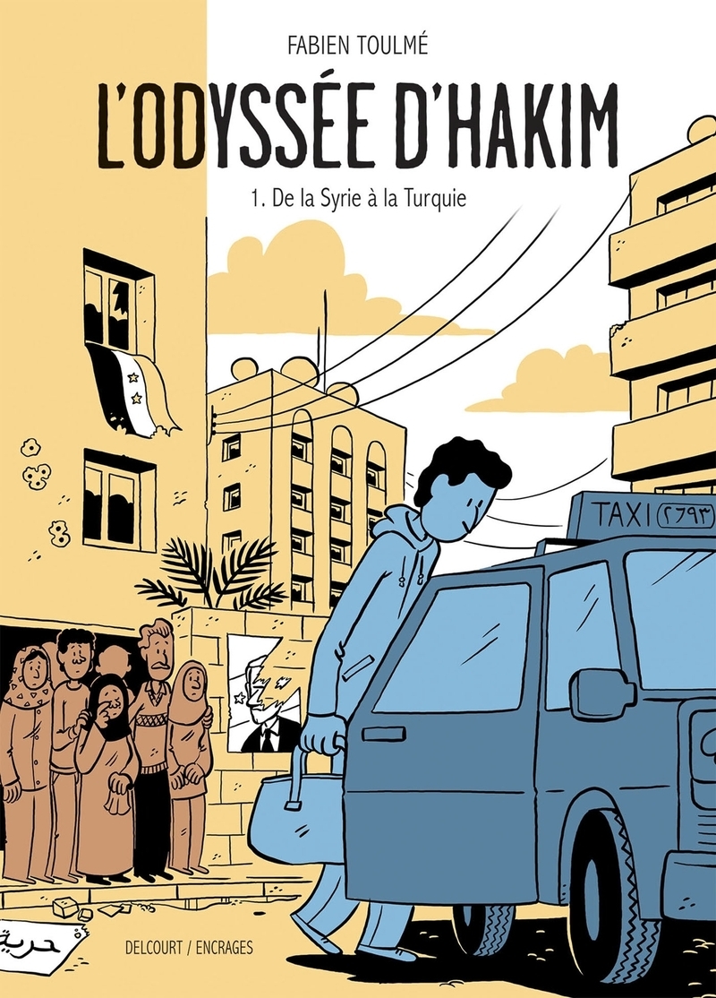 L'Odyssée d'Hakim T01 - De la Syrie à la Turquie