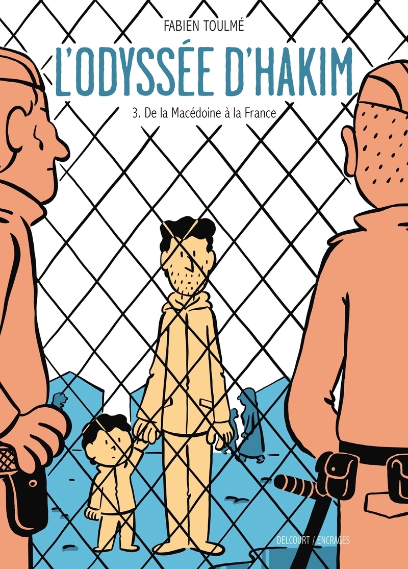 L'Odyssée d'Hakim T03 - De la Macédoine à la France