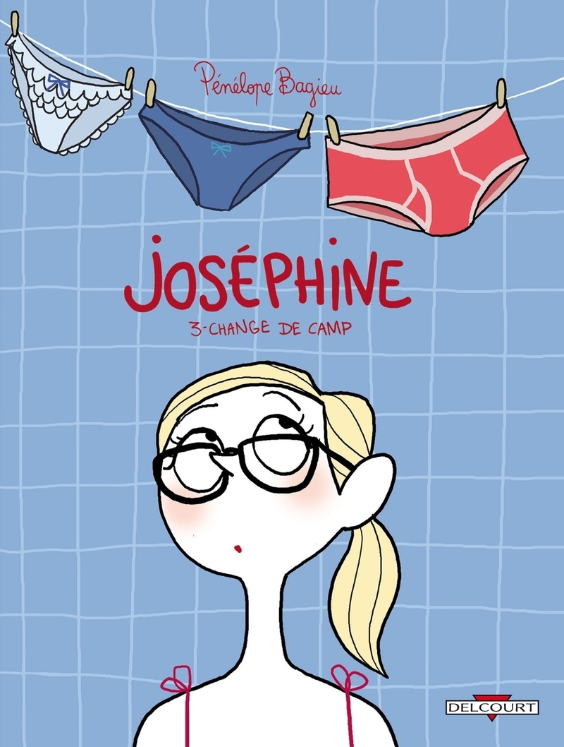 Joséphine - Tome 3 : Change de camp