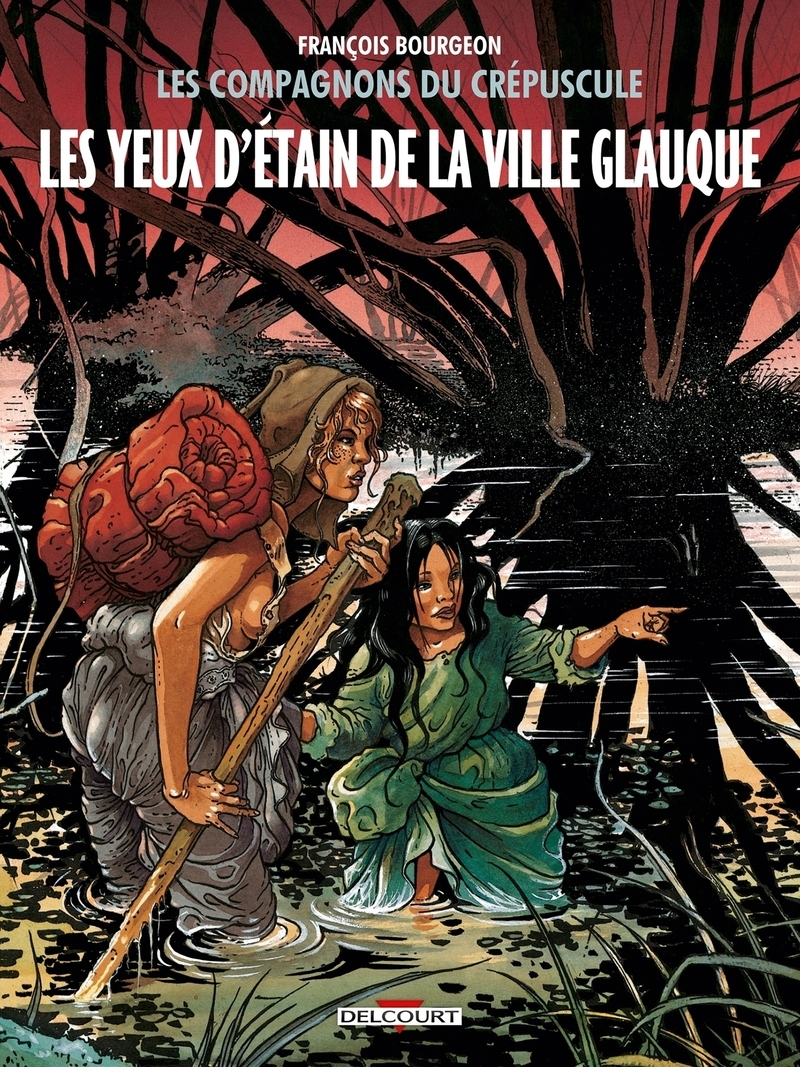 Les Compagnons du crépuscule T02 - Les Yeux d'étain de la ville glauque