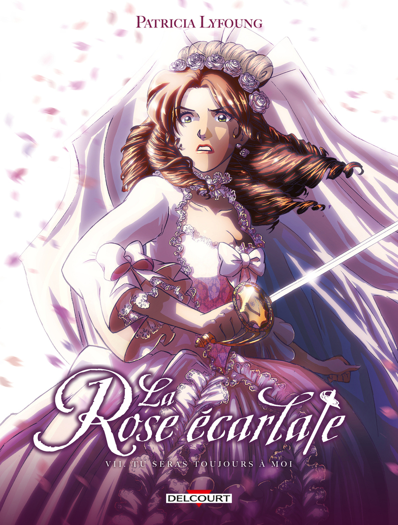 La Rose écarlate T07 - Tu seras toujours à moi