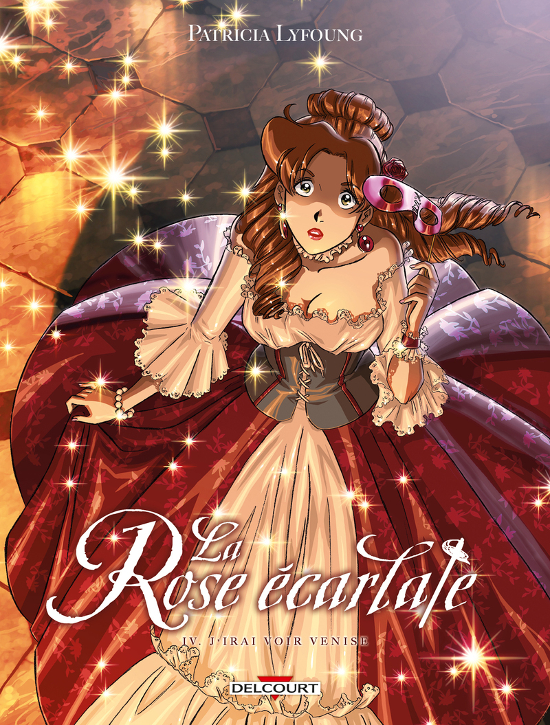 La Rose écarlate T04 - J'irai voir Venise