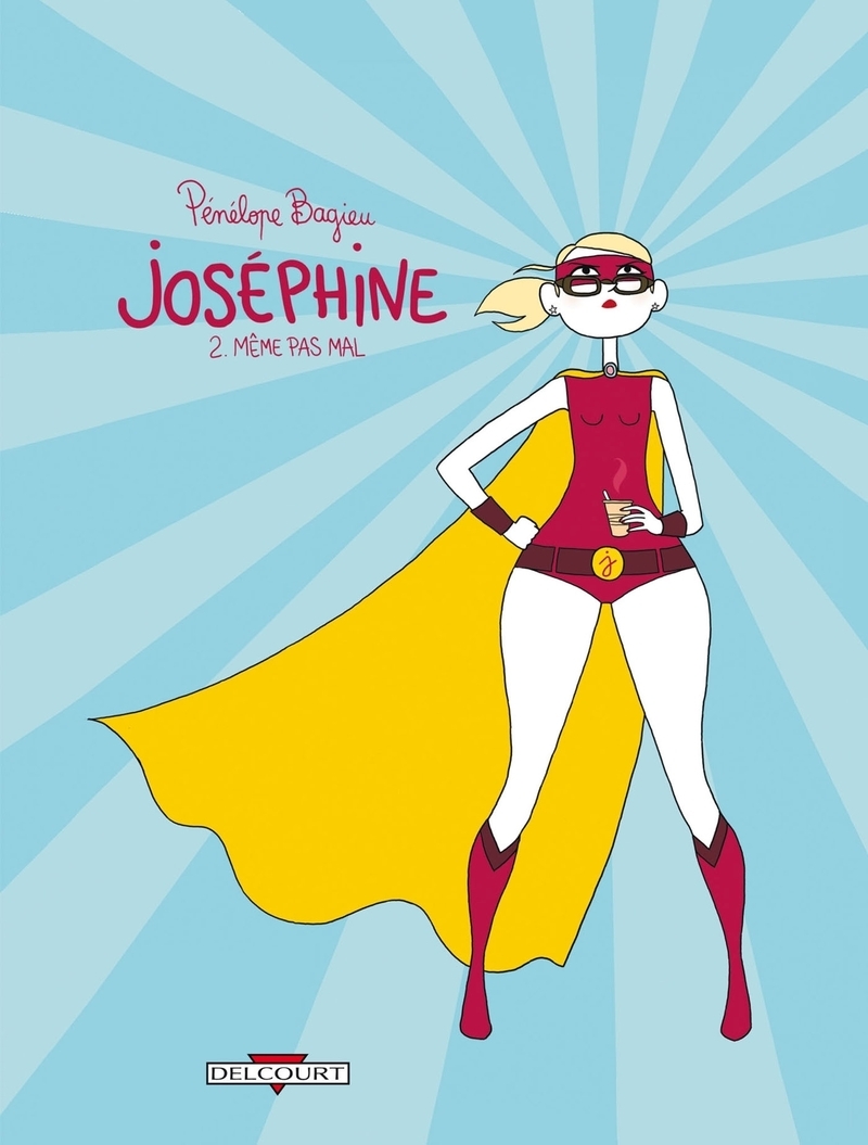 Joséphine - Tome 2 : Même pas mal