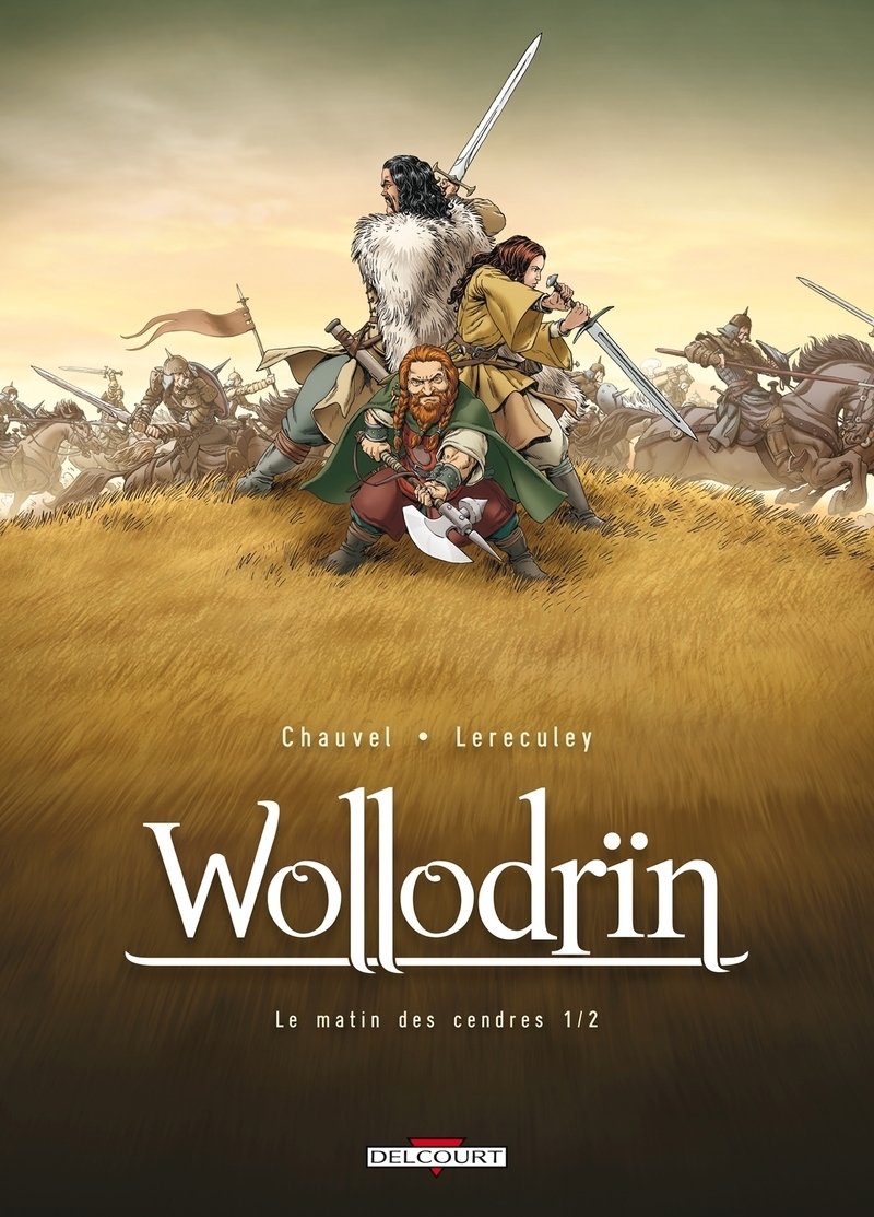 Wollodrïn - Tome 1 : Le Matin des cendres 1/2