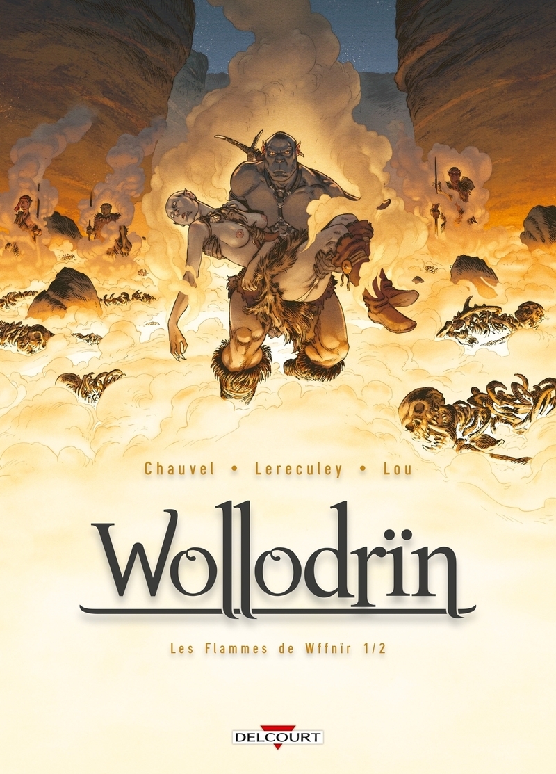 Wollodrïn - Tome 7 : Les Flammes de Wffnïr 1/2