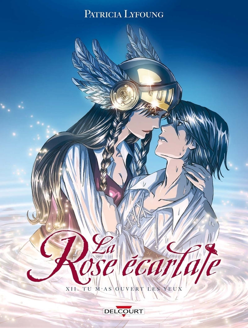 La Rose écarlate T12 - Tu m'as ouvert les yeux