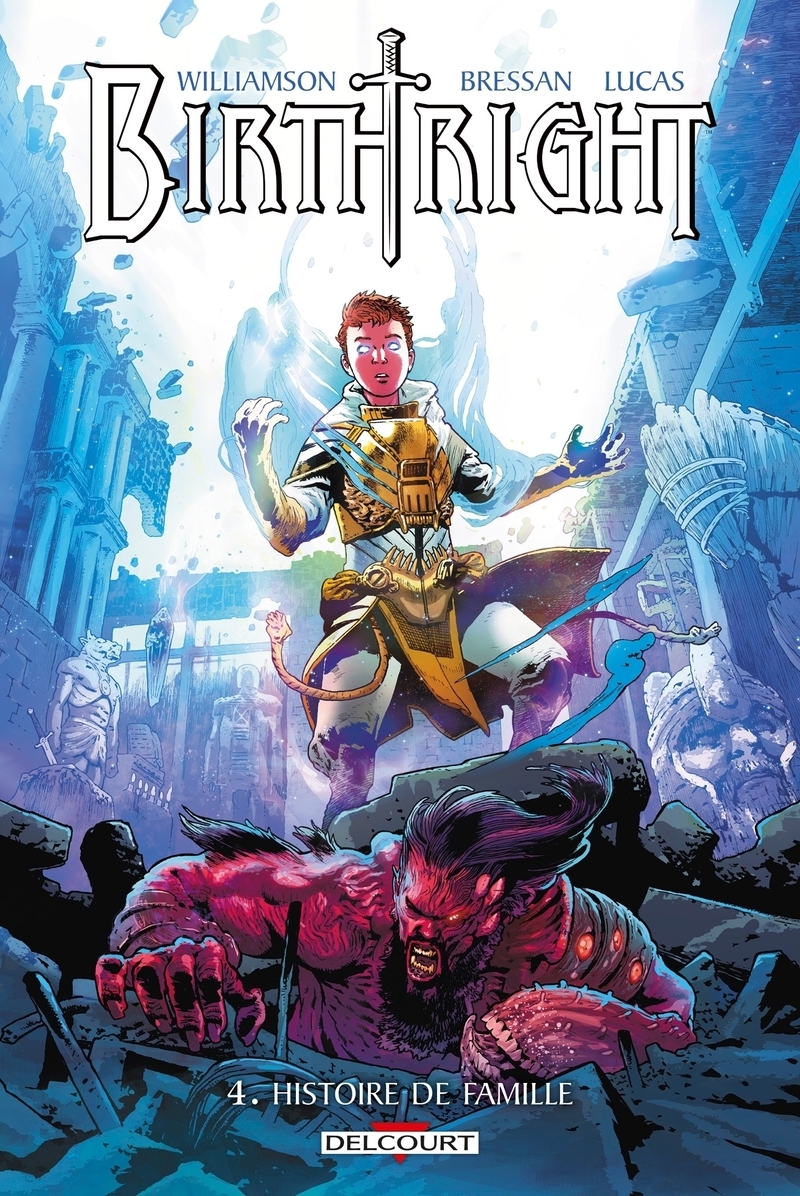 Birthright T04 - Histoire de famille