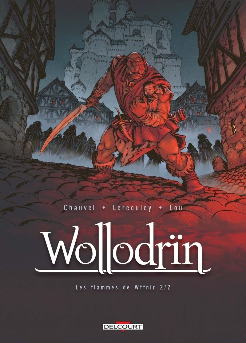 Wollodrïn - Tome 8 : Les Flammes de Wffnïr 2/2
