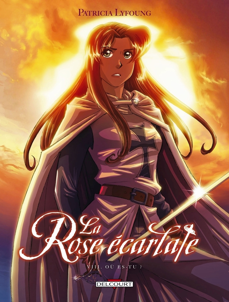 La Rose écarlate T08 - Où es-tu ?