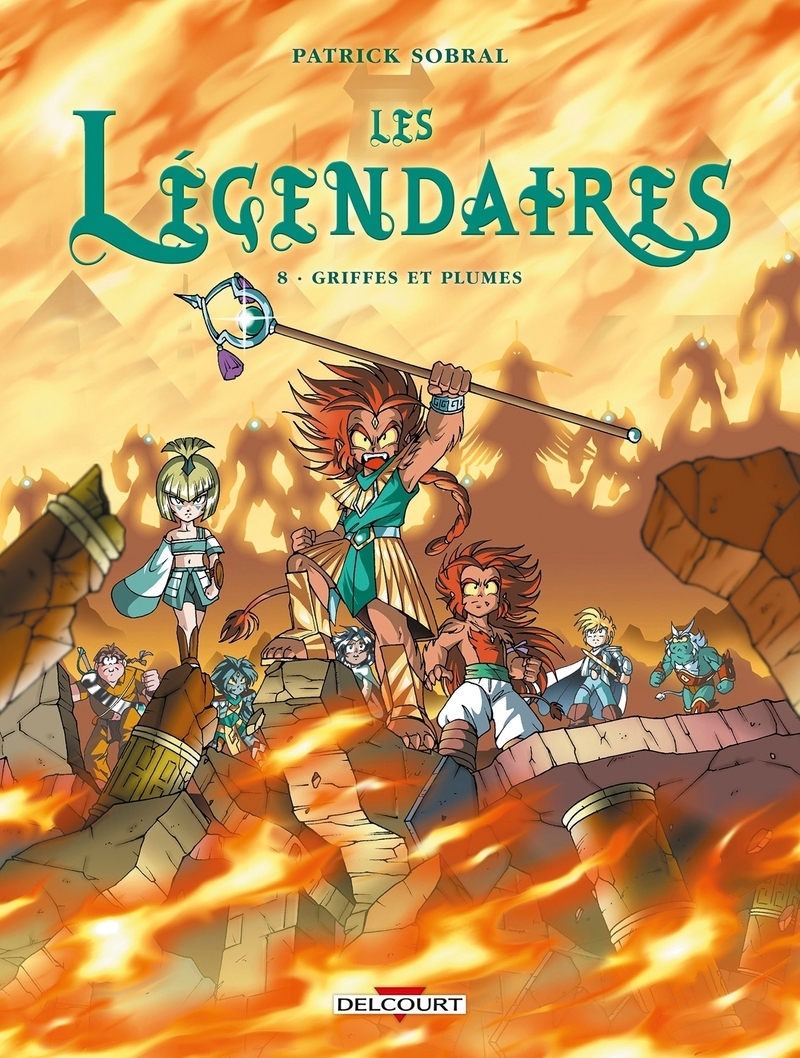 Les Légendaires T08 - Griffes et plumes