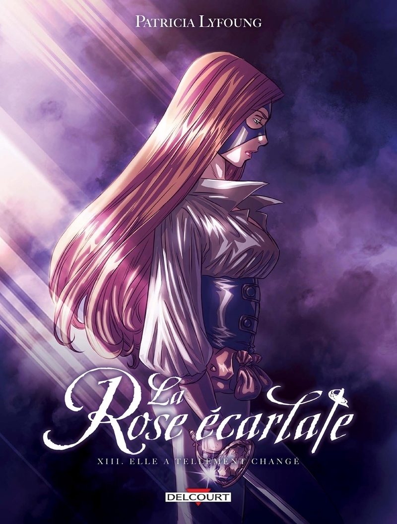 La Rose écarlate T13 - Elle a tellement changé
