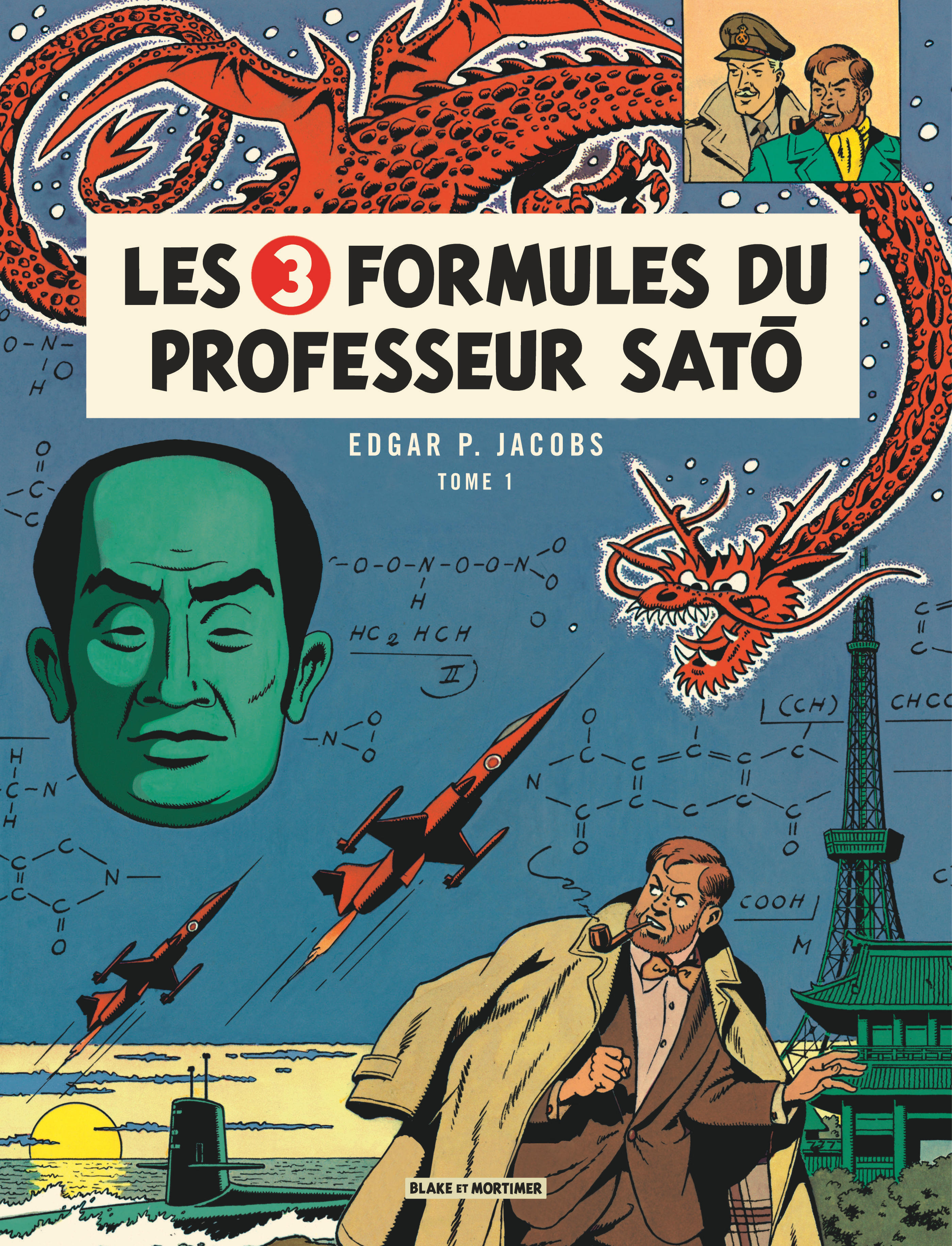 Blake & Mortimer - Tome 11 - Les 3 Formules du Professeur Sato - Tome 1