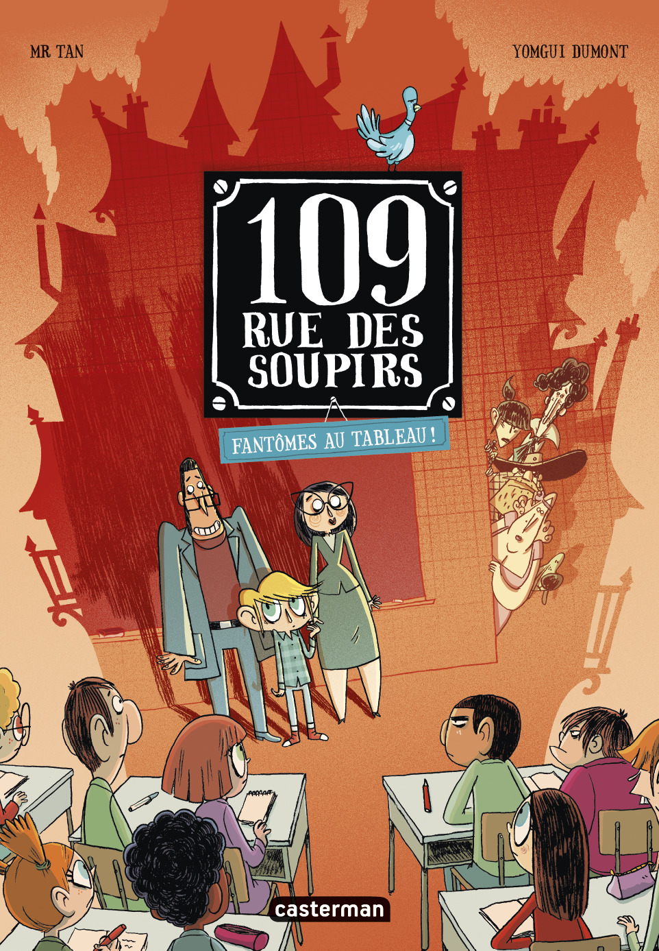 109 rue des Soupirs - Tome 4 : Fantômes au tableau !