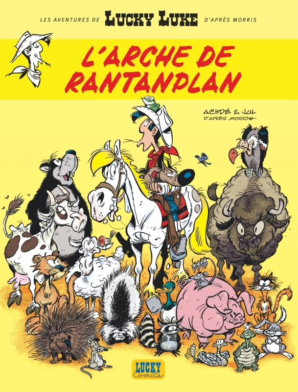 Les Aventures de Lucky Luke d'après Morris - Tome 10 : L'Arche de Rantanplan