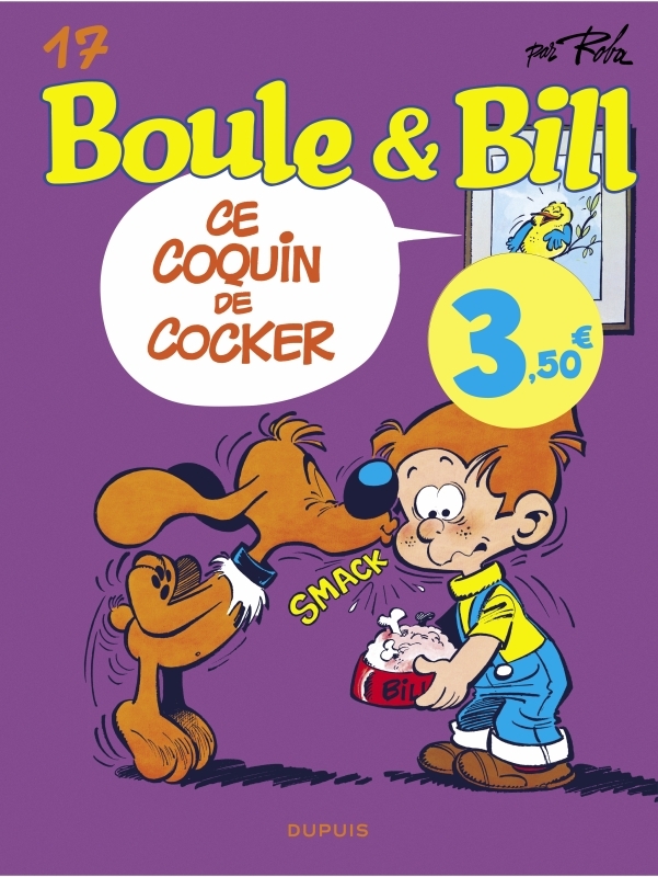Boule et Bill - Tome 17 - Ce coquin de cocker