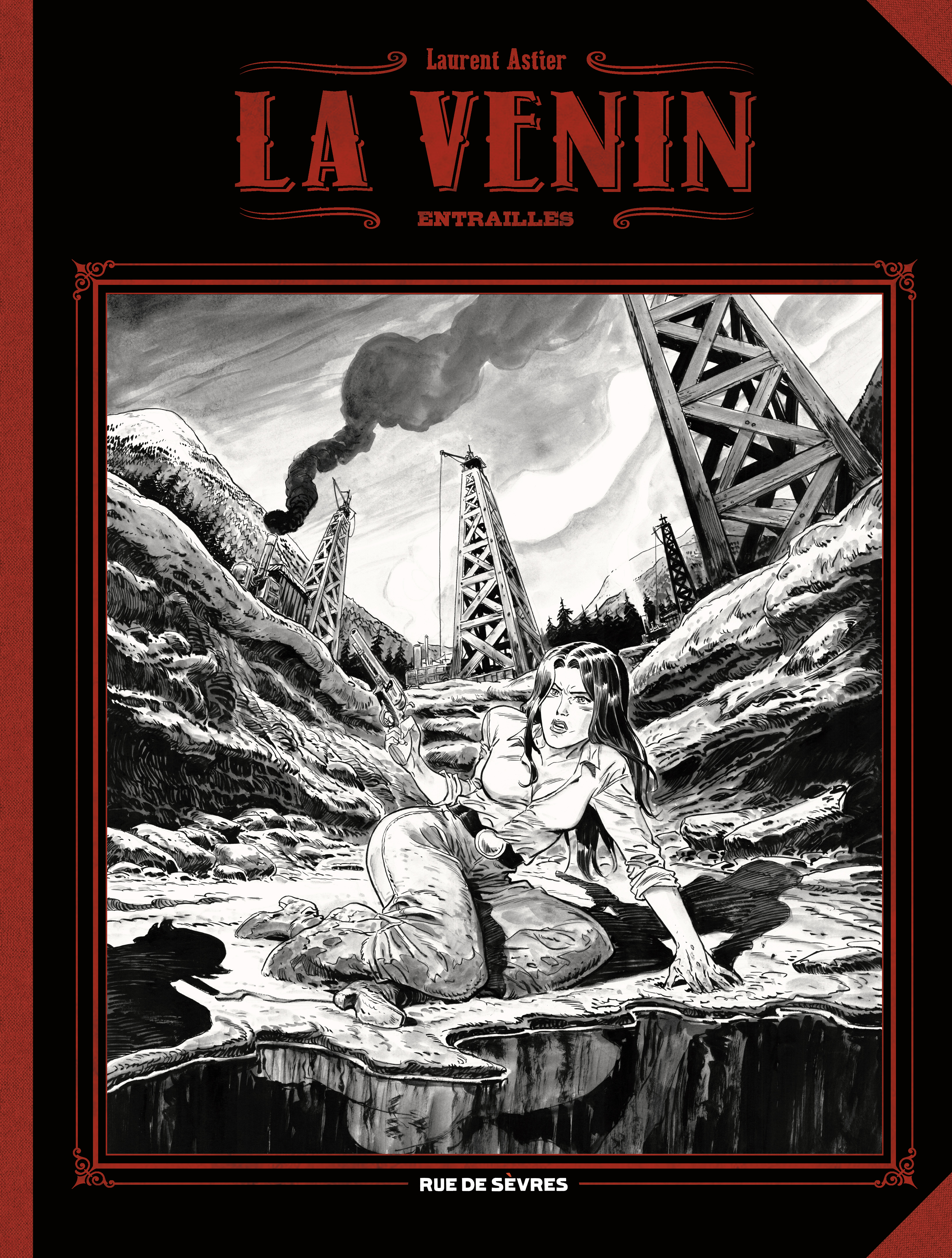 La Venin - Tome 3 : Entrailles - Édition grand format N&B