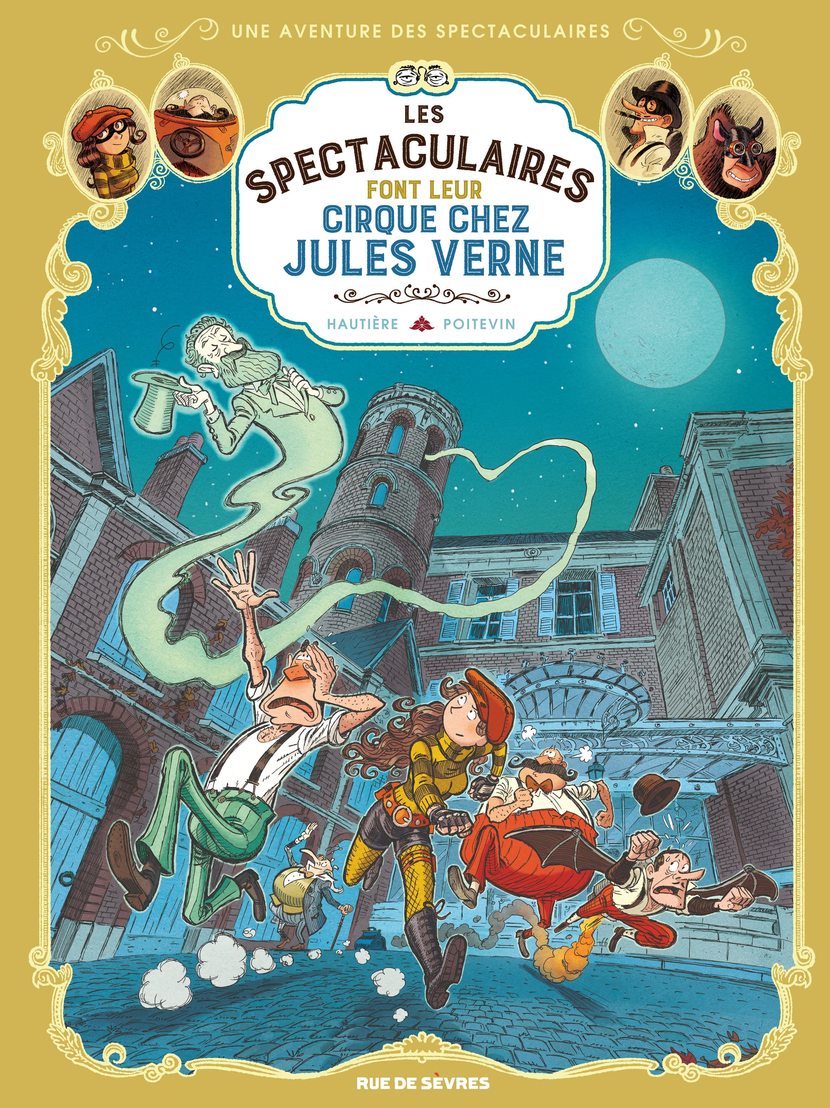 Les Spectaculaires - Tome 6 : Les Spectaculaires font leur cirque chez Jules Verne